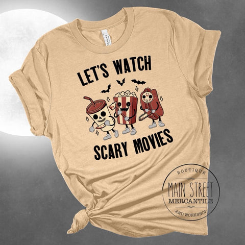 Let’s watch scary movies Graphic Top