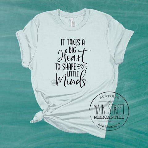 Takes a big heart Teacher Graphic Tee -28