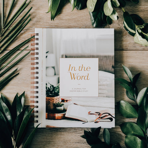 The Daily Grace Co - In the Word - A Journal for Deeper Bible Study