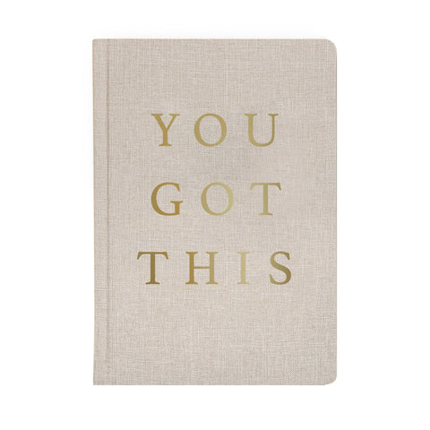 Sweet Water Decor - You Got This - Tan and Gold Foil Fabric Journal