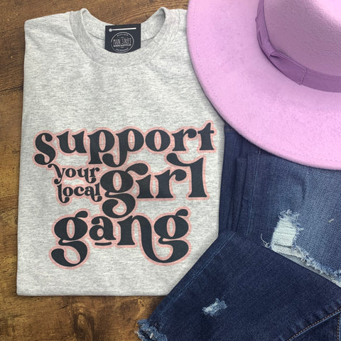 Support Your Local Girl Gang graphic tee