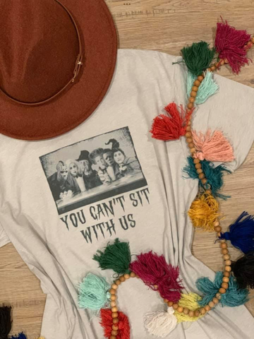 You can’t sit with us Graphic Tee